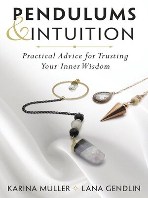 cover image of Pendulums & Intuition